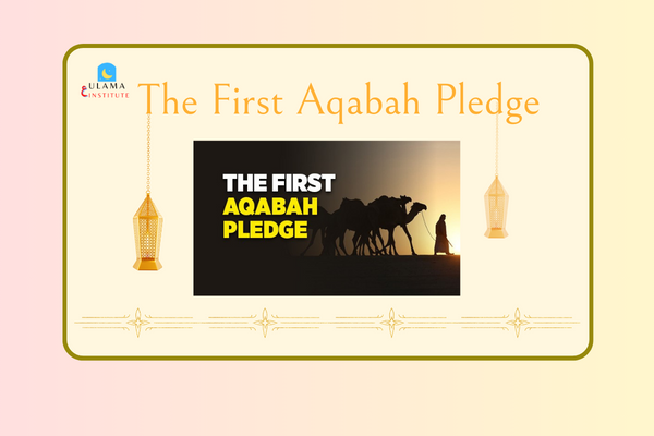 The First Pledge of ‘Aqabah