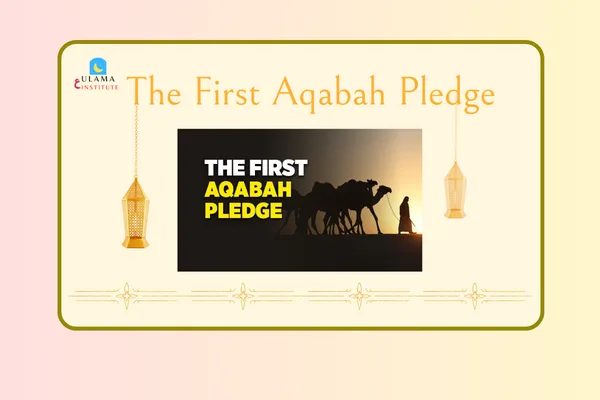 The First Pledge of ‘Aqabah