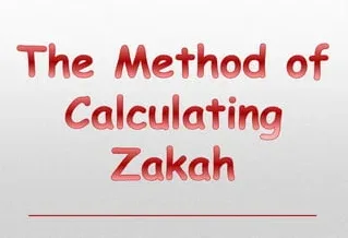The Method of Calculating Zakah