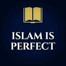 The Perfection of Islam