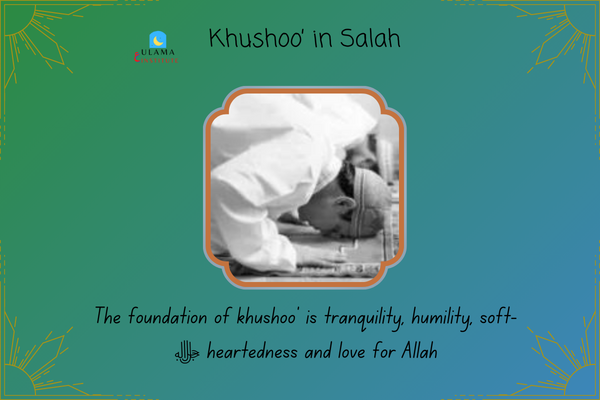 Khushoo’ in Salah