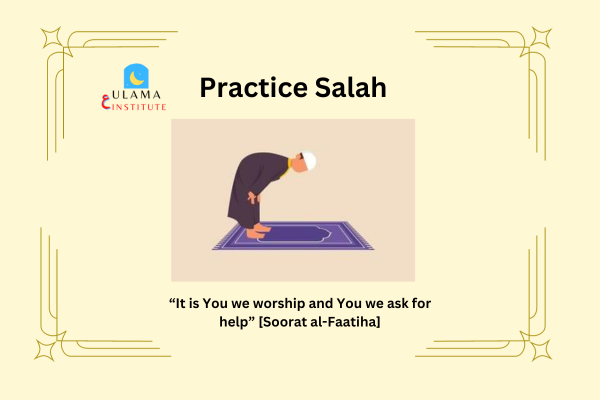 Practice Salah