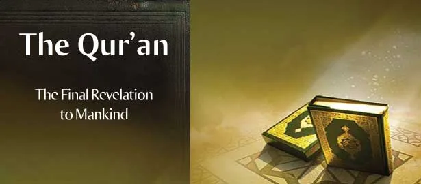 The Qur’aan: the Final Revelation